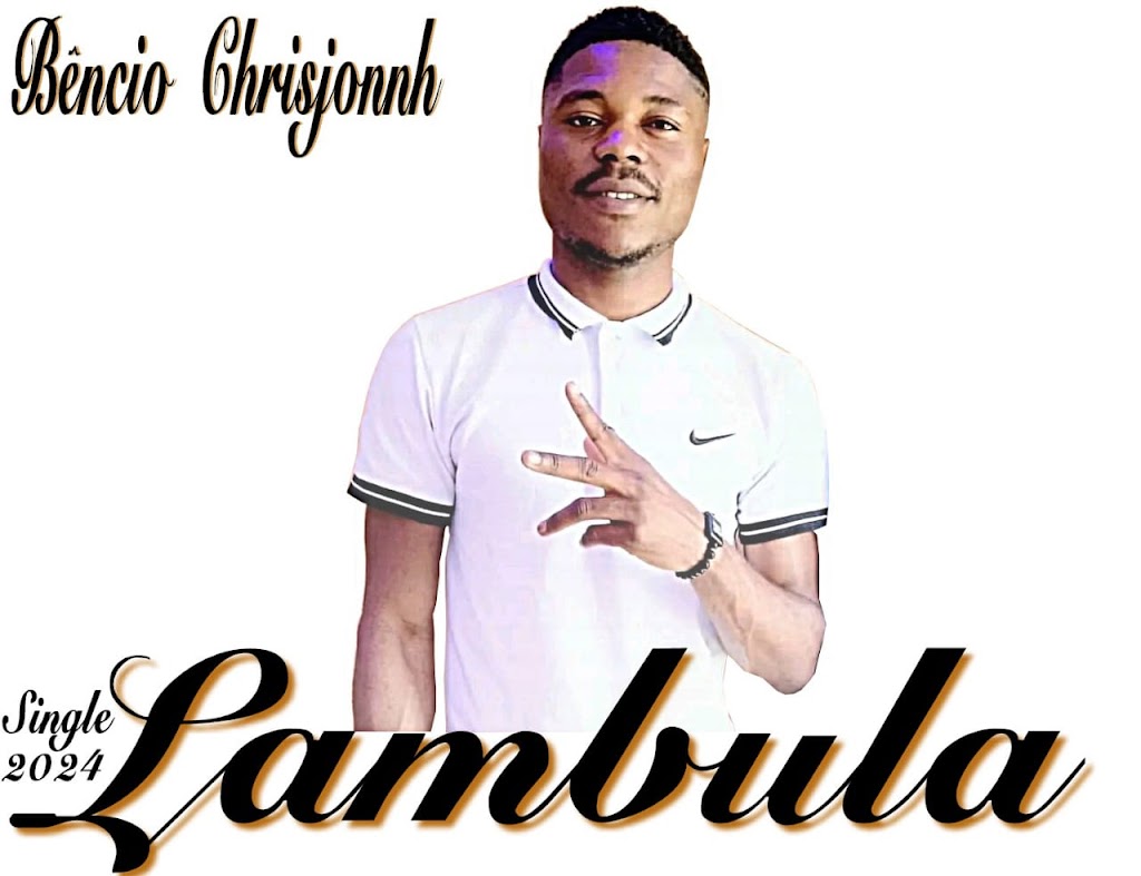 Lambula – Bêncio ChrisJonnh