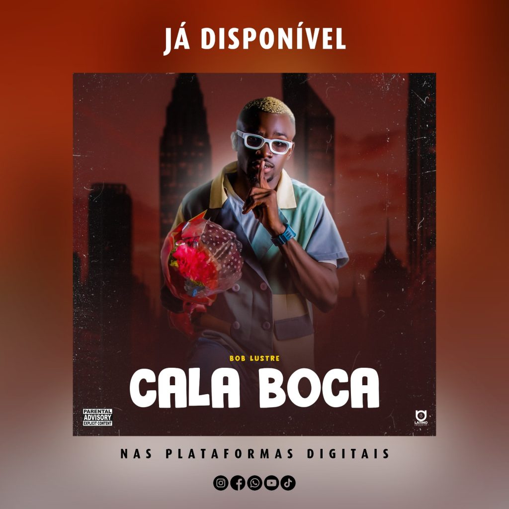 Bob Lustre – Cala Boca (Feat. Sekulo)